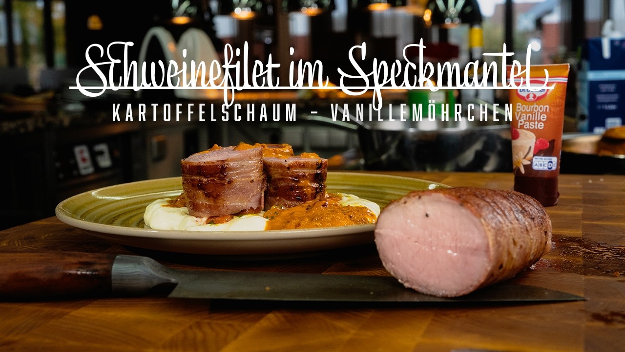 Restaurantklassiker: Schweinefilet im Speckmantel  – Kochen im Tal