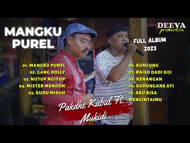 PAKDHE KABUL Ft. MUKIDI | MANGKU PUREL - GANG DOLLY | FULL ALBUM 2023 class=