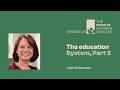 Episode 4 Education in Spain, Part 2