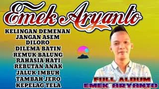Emek Aryanto full album terbaru 2021