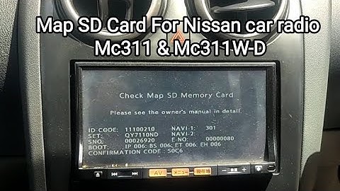 how to unlock Nissan car radio with check map SD memory card error Mc311 Mc311D-w and Bluetooth