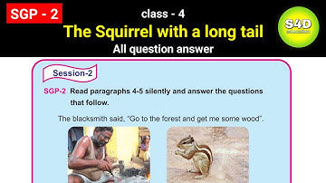 The Squirrel with a long tail SGP 2 Class 4 English Lesson 4 Question answer Odia medium .