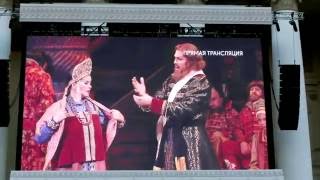 Уличная Трансляция оперы Царская Невеста, Большой Театр 2016 - 4 - 4K LX100