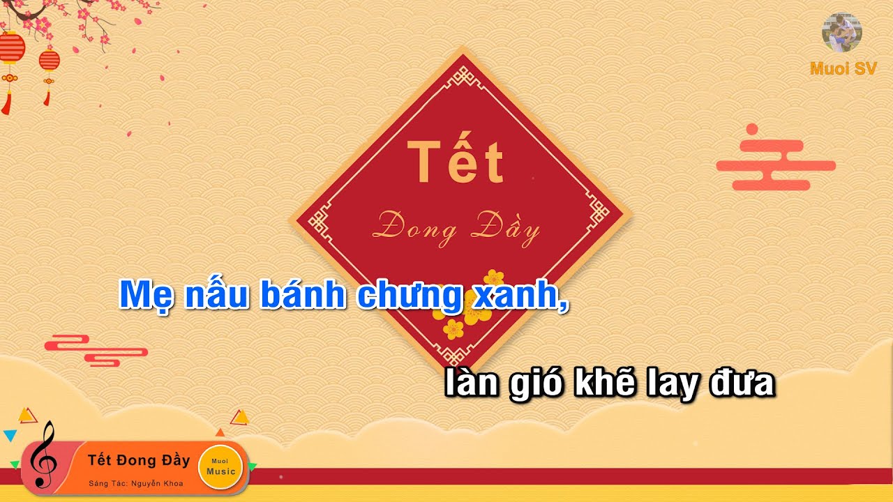 cá cược bancah5 Tết Đong Đầy - KAY Trần, Nguyễn Khoa, Duck V (Guitar beat solo karaoke), Muoi Music | Muối SV