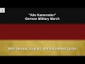 Alte Kameraden German Military March With Lyrics Alte Kameraden German Military March With Lyrics