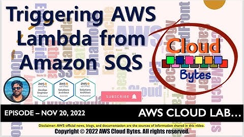 AWS Lab - How to Trigger AWS Lambda from Amazon SQS (Publisher/Subscriber)