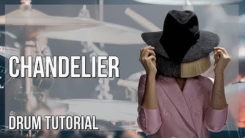 How to play Chandelier by Sia on Drum (Tutorial)