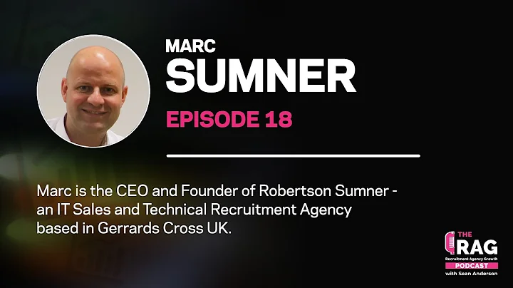 Episode 18 - The RAG Podcast - Marc Sumner
