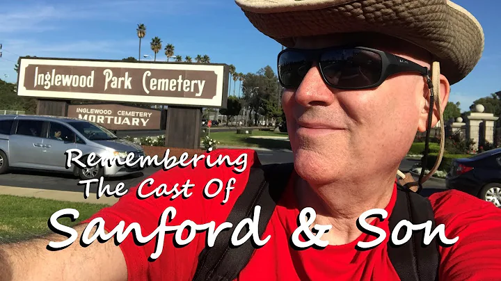 SANFORD & SON - Visiting The Cast At Their Grave S...