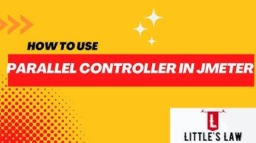 How to use Parallel Controller in #JMeter example #jmetertutorial #littleslaw #performancetesting