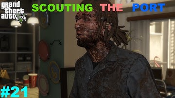 SCOUTING THE PORT MISSION GTA 5 Gameplay walkthrough pc PART 21