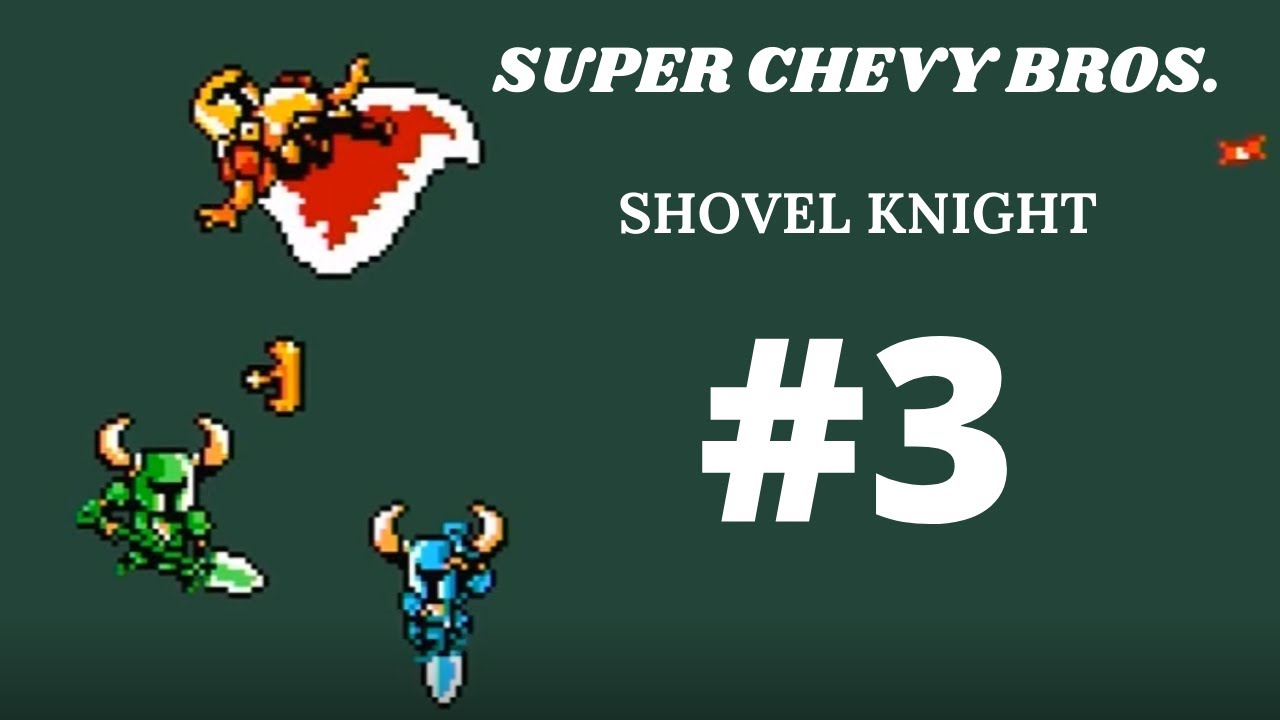 Fall to my SHOVEL, KING Shovel Knight 3 Chevall and Haylee YouTube