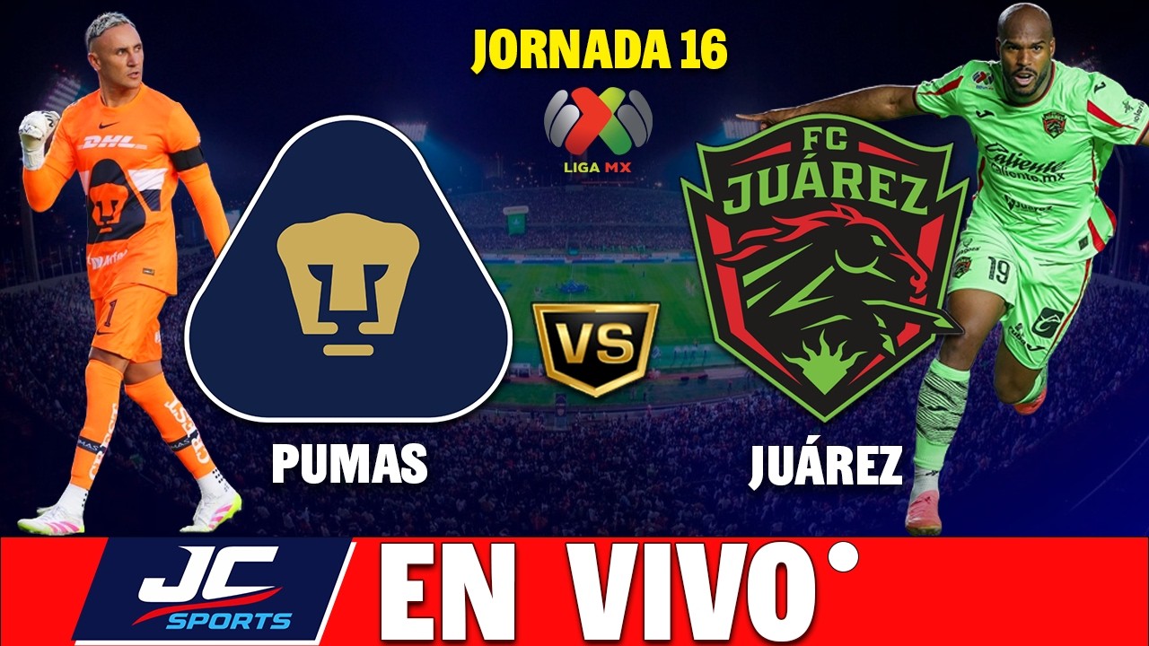 🔴 PUMAS VS FC JUÁREZ EN VIVO ⚽ NARRACIÓN 🎤 JORNADA 16 CLAUSURA 2026 🏆 ...