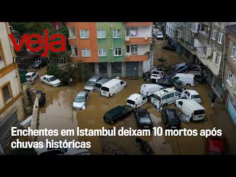 Istanbul floods leave 10 dead after historic rainfall