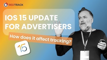 iOS 15 Update for Advertisers: Email marketing & attribution chaos 🔥