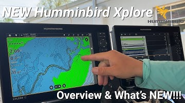 NEW Humminbird Xplore 12! Overview and inside look at what