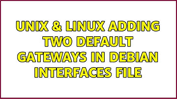 Unix & Linux: Adding two default gateways in Debian interfaces file