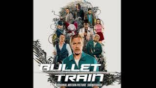 30. Kill Me Pretty ( OST Bullet Train Original Score )