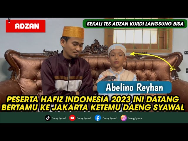 Adzan | Adzan Kurdi Hafidz Indonesia 2023 Abelino Raihan || Masya Allah Suaranya Menyentuh Hati class=