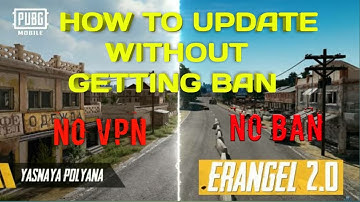 How to update PUBG MOBILE to version 1.0 ( THE NEW ERA ) without Vpn