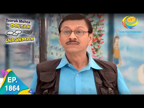 Taarak Mehta Ka Ooltah Chashmah - Episode 1864 - Full Episode