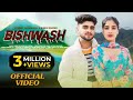 Bishwash  official music   latest song  dogri himachali song 