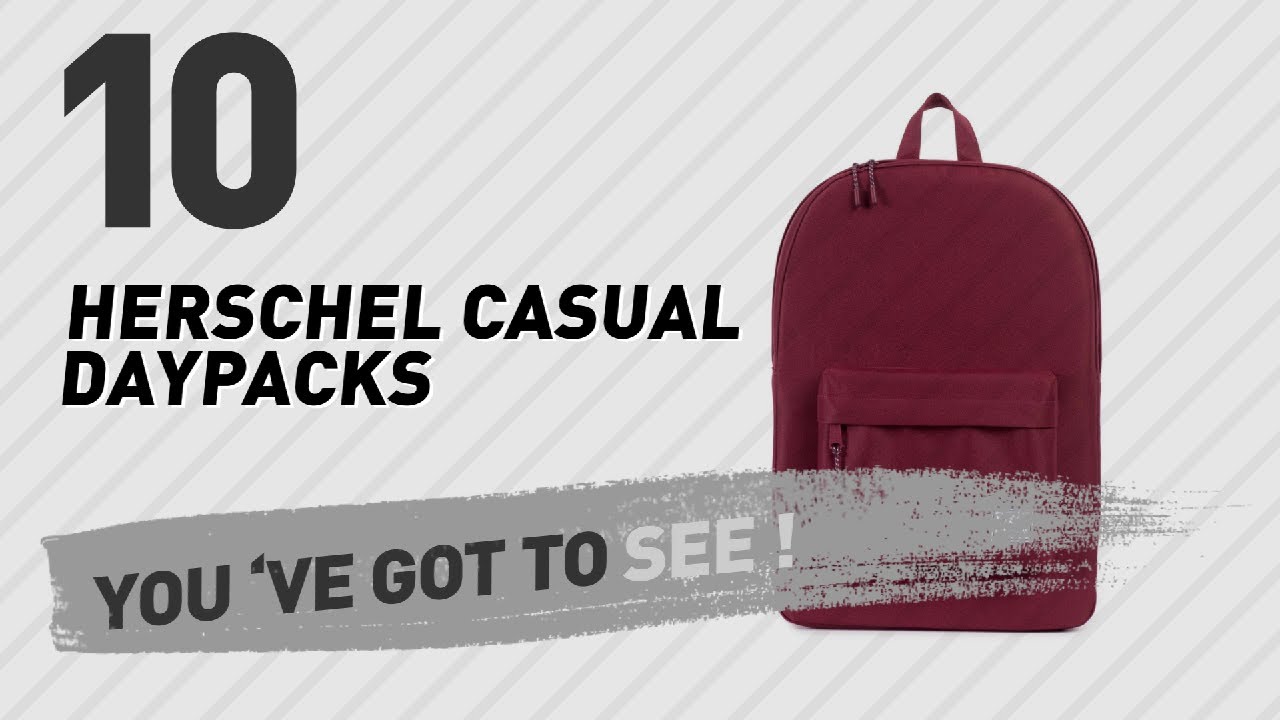 Herschel Casual Daypacks // The Most Popular 2017 YouTube