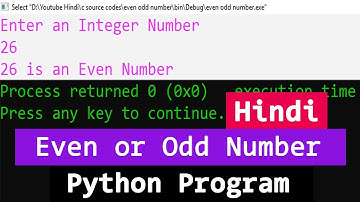 Python Example Program to Check for Even or Odd Number ( User Input ) in Hindi
