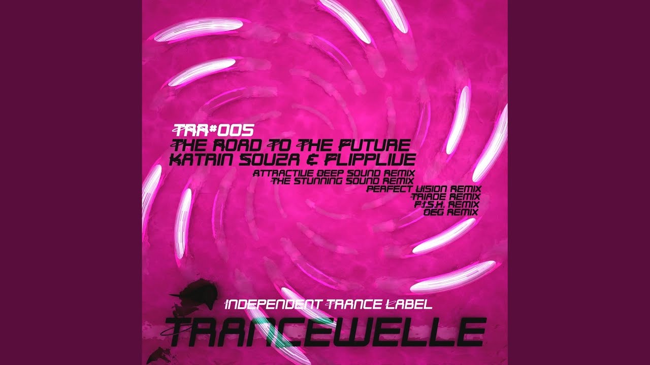 The Road To The Future (Triade Remix)