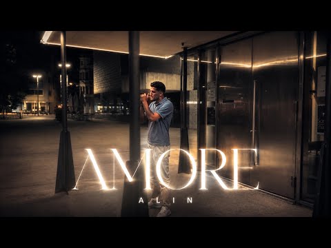 ALIN - AMORE (OFFICIAL VIDEO)