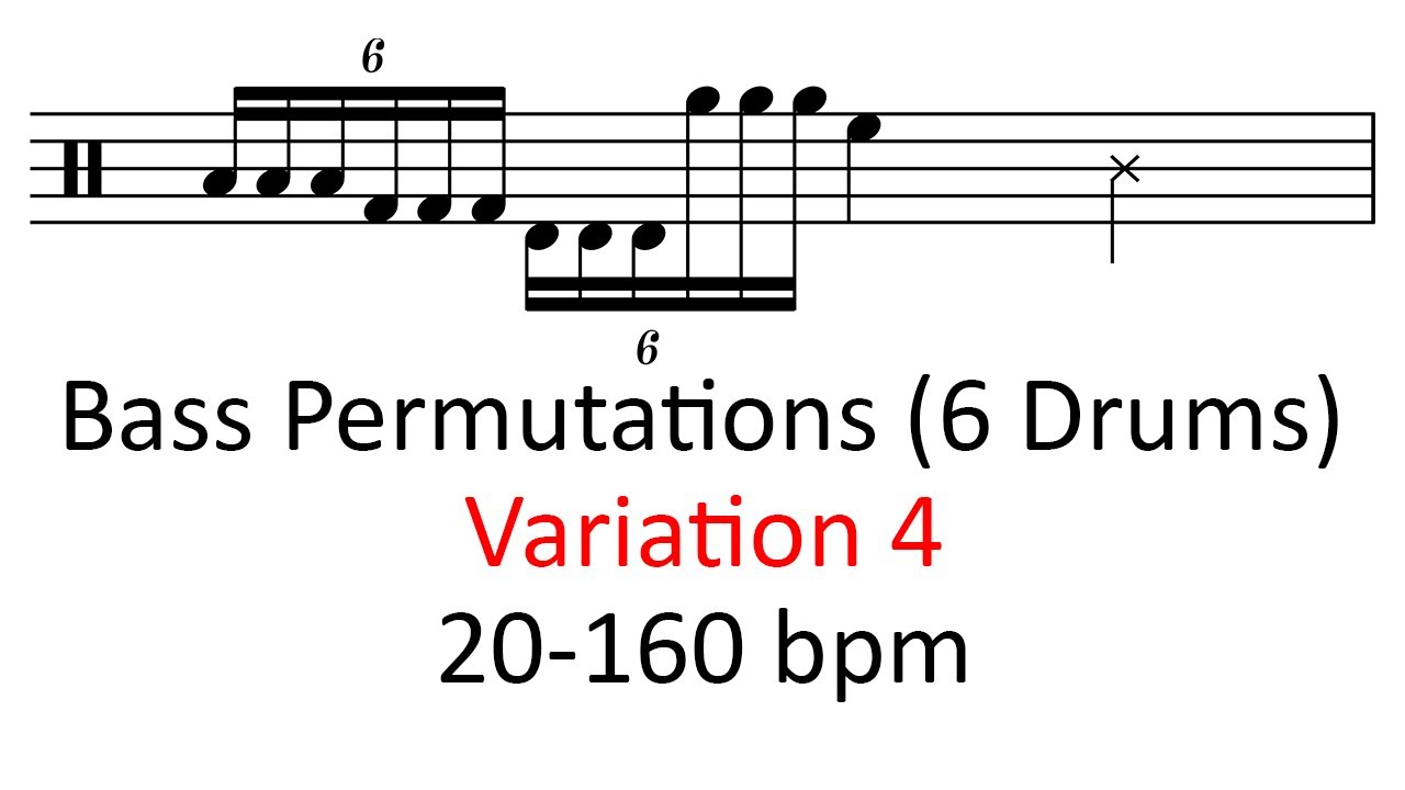 6 drum bass runs permutations (var 4) 20160 bpm playalong bass drum splits practice sheet