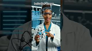 ionization energy #study #teacher #exploreshorts