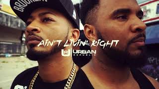 Urban Republic - Aint Livin Right Music Video Trailer