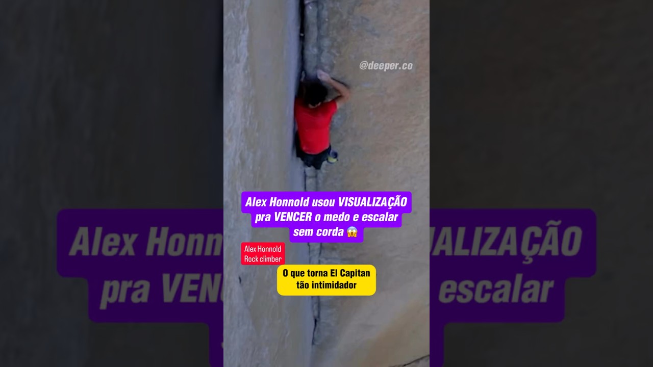 Alex Honnold usou a visualização para escalar El Capitan sem medo: Free Solo.