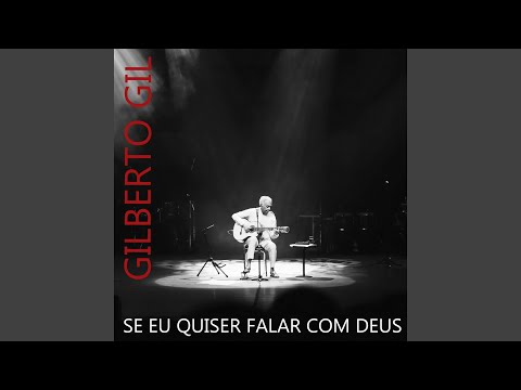 Se Eu Quiser Falar Com Deus