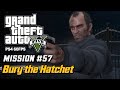 GTA 5 Mission 57 Bury The Hatchet 100 Gold Medal Walkthrough 