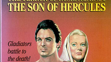 The Terror of Rome Against the Son of Hercules - Full Movie by Film&Clips