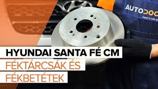 Hogyan cseréljünk Féktárcsák HYUNDAI SANTA FÉ I (SM) - online ingyenes videó