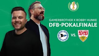 Die Watchparty zum DFB-Pokalfinale 2025 mit GamerBrother & Robby Hunke! #ARMVFB | RE-LIVE