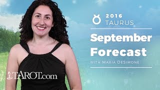 Taurus Monthly Horoscope: September 2016