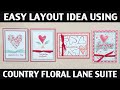 Stamping Jill - Easy Layout Idea Using Country Floral Lane Suite