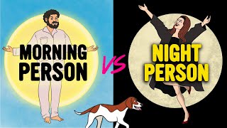 Morning person vs. Night person | Ep 79