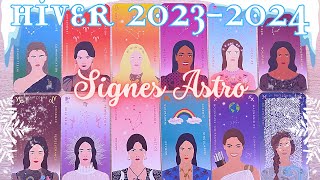 HIVER 2023-2024 ? SIGNES DU ZODIAQUE ? Général, pro & sentimental