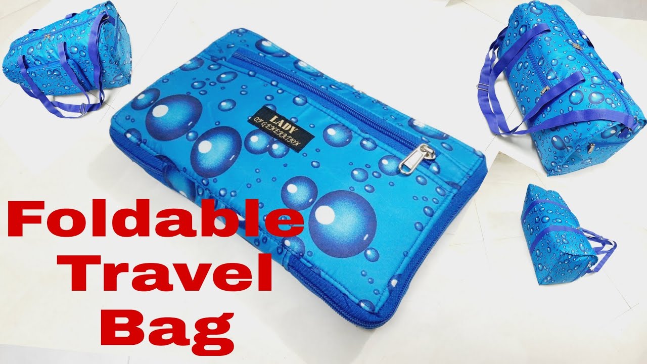 DIY: Foldable Travel Bag With Lots Of Pockets By Anamika Mishra...