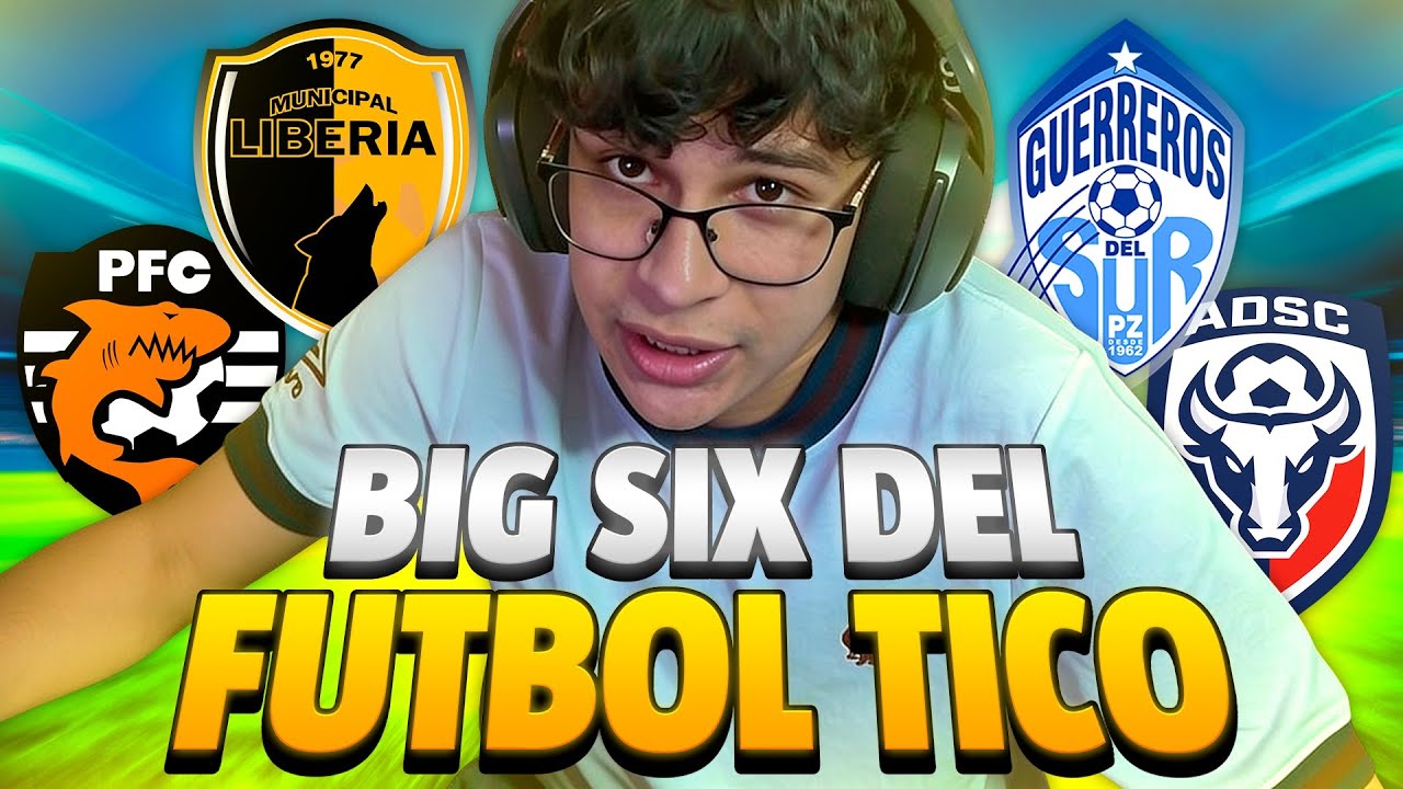 ¿CUÁL SERÍA EL BIG SIX DEL FÚTBOL DE COSTA RICA?