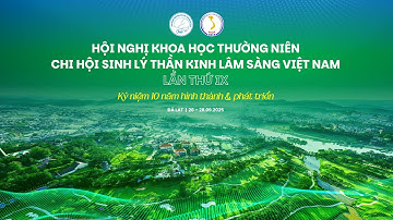 (VACN 2025) CHÓNG MẶT VÀ CÁC KỸ THUẬT KHẢO SÁT TIỀN ĐÌNH