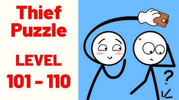 Thief Puzzle Level 101-110 Gameplay Walkthrough (WEEGOON)