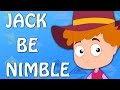 Jack Be Nimble Songs For KIds And Childrens Nursery Rhymes For Baby