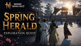 Spring Herald - Exploration Quest | Full Location Guide & Walkthrough – Where Winds Meet