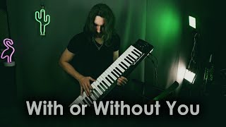 Feral Mess - With Or Without You Darkwave Piano U2 Cover
